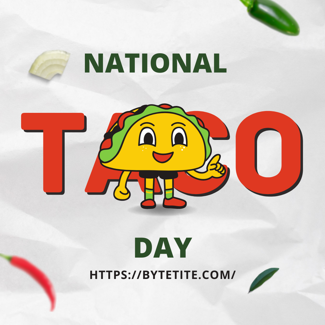 Early information on National Taco Day